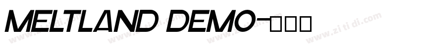 Meltland Demo字体转换
